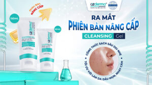 chinh-thuc-ra-mat-gel-rua-mat-azderma-cleansing-gel-phien-ban-nang-cap
